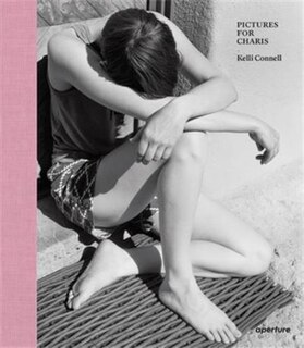Front cover_Kelli Connell: Pictures for Charis