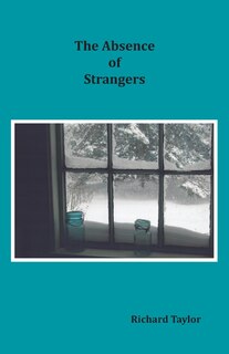 Front cover_The Absence of Strangers