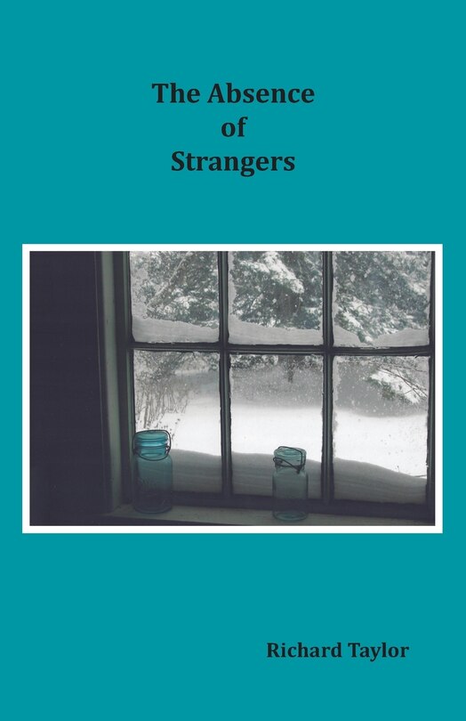 Front cover_The Absence of Strangers