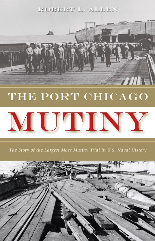Front cover_The Port Chicago Mutiny