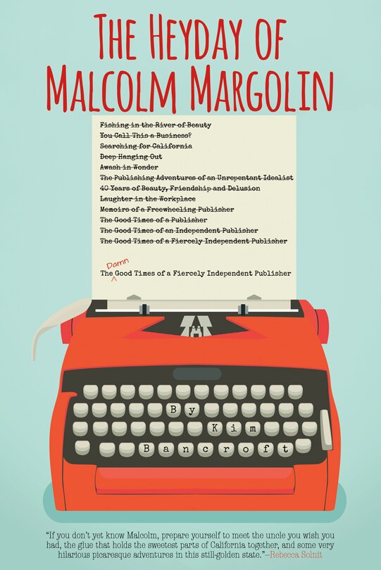 Front cover_The Heyday Of Malcolm Margolin