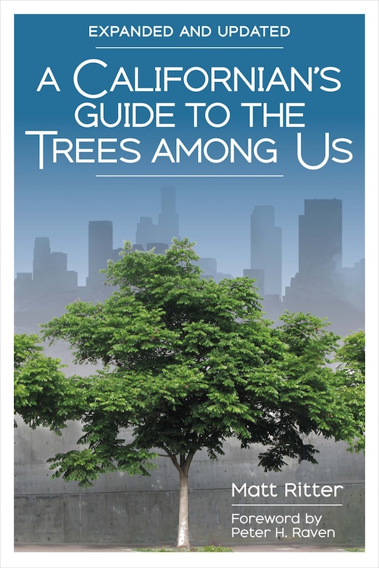 Couverture_A Californian's Guide To The Trees Among Us