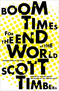 Couverture_Boom Times for the End of the World