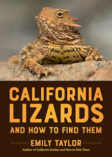 Front cover_California Lizards and How to Find Them