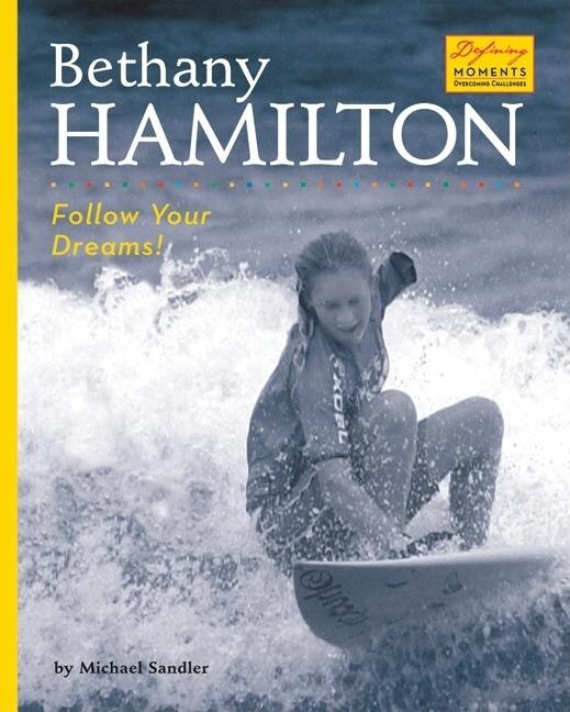 Front cover_Bethany Hamilton: Follow Your Dreams!
