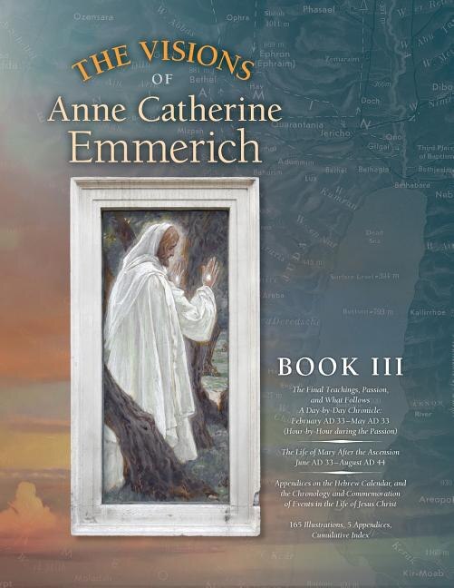 Front cover_The Visions of Anne Catherine Emmerich (Deluxe Edition)