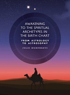 Front cover_Awakening to the Spiritual Archetypes in the Birth Chart