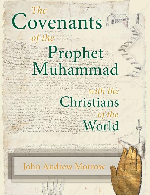 Couverture_The Covenants of the Prophet Muhammad with the Christians of the World