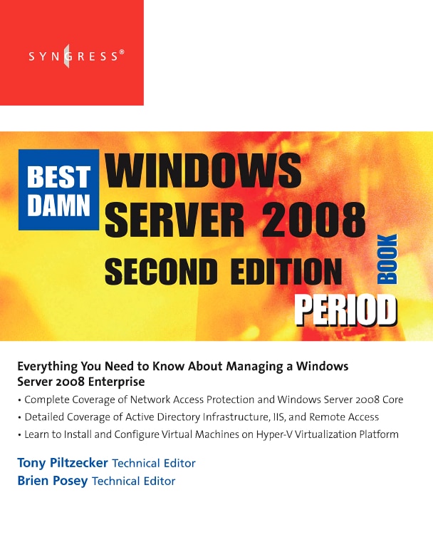 Front cover_The Best Damn Windows Server 2008 Book Period
