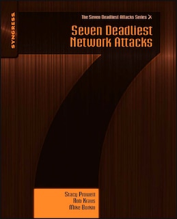 Front cover_Seven Deadliest Network Attacks