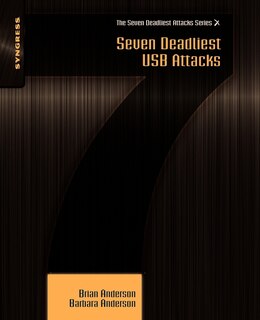 Front cover_Seven Deadliest USB Attacks