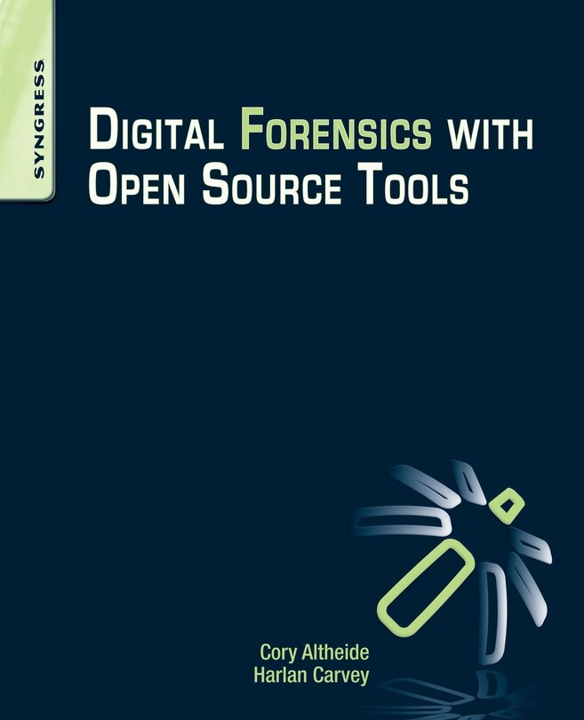 Front cover_Digital Forensics with Open Source Tools