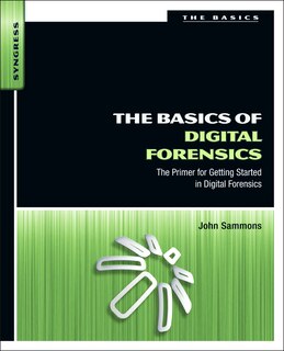 Front cover_The Basics of Digital Forensics