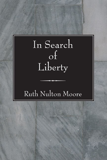 In Search Of Liberty