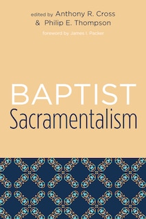 Couverture_Baptist Sacramentalism