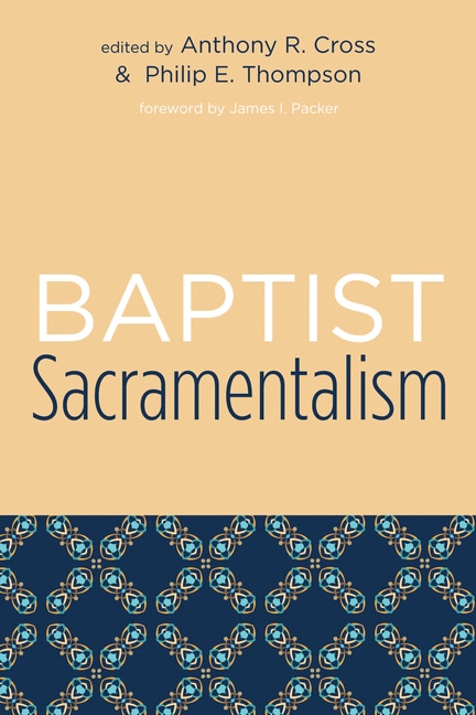 Couverture_Baptist Sacramentalism