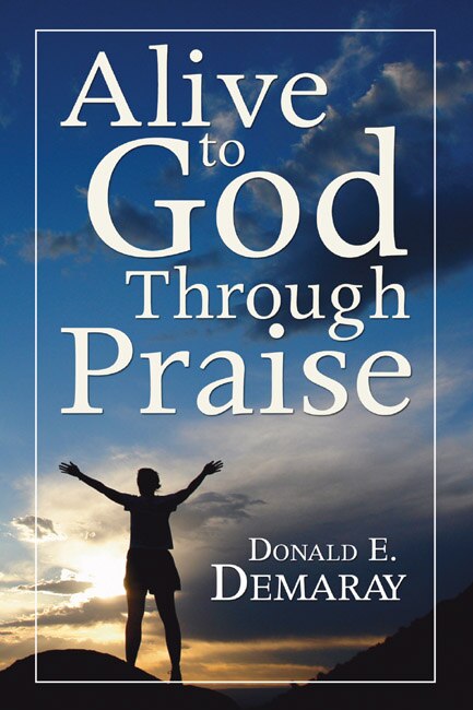 Front cover_Alive To God Through Praise