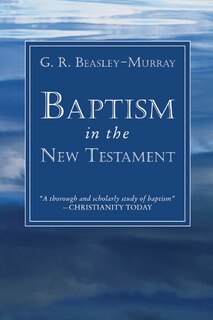 Front cover_Baptism In The New Testament