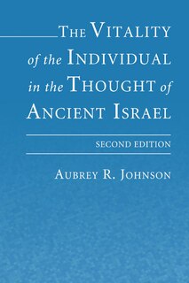 Couverture_The Vitality of the Individual in the Thought of Ancient Israel