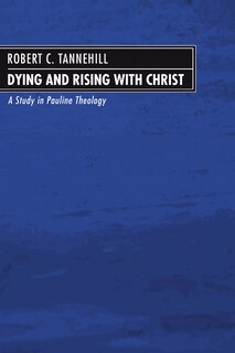 Dying and Rising with Christ