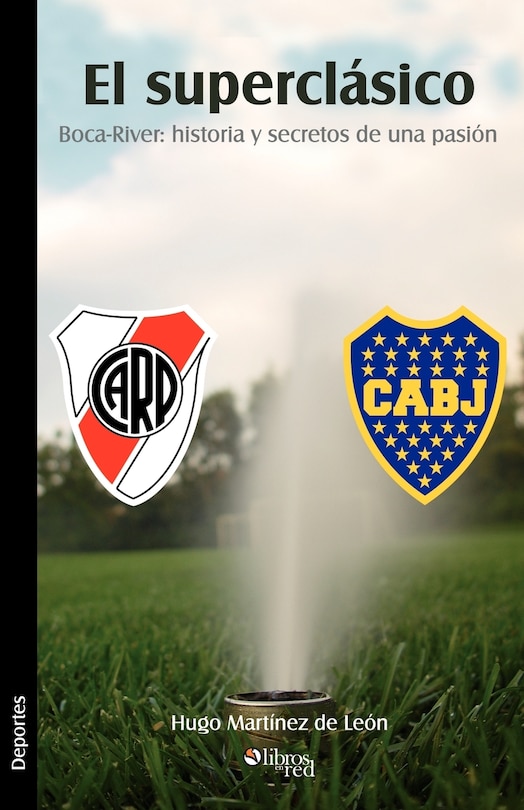 Front cover_El Superclasico. Boca-River