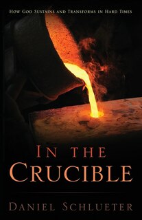 Front cover_In the Crucible