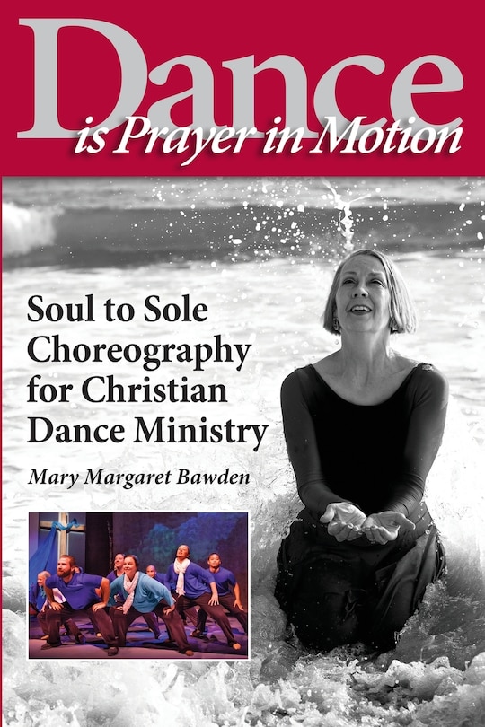 Front cover_Dance is Prayer in Motion