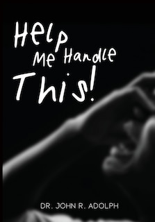 Front cover_Help Me Handle This