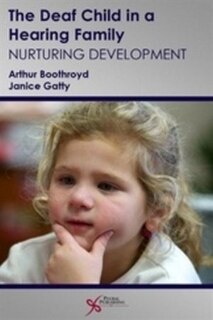 Front cover_The Deaf Child In A Hearing Family