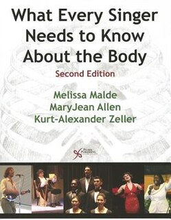 Front cover_What Every Singer Needs To Know About The Body