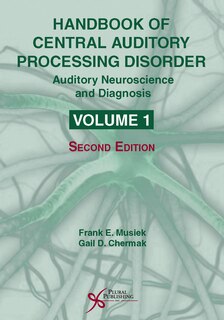 Couverture_Handbook Of Central Auditory Processing Disorder Volume 1