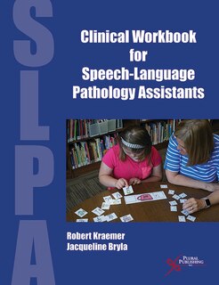 Couverture_Clinical Workbook For Speech-language Pathology Assistants