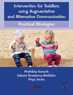 Couverture_Intervention For Toddlers Using Augmentative And Alternative Communication