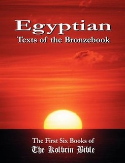 Couverture_Egyptian Texts Of The Bronzebook