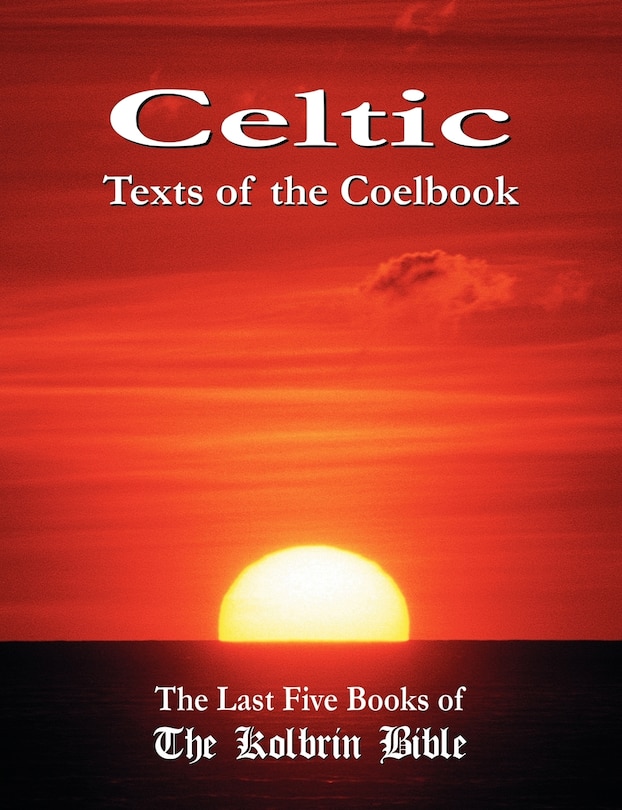 Front cover_Celtic Texts Of The Coelbook