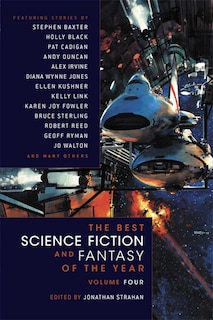 Front cover_The Best Science Fiction and Fantasy of the Year Volume 4
