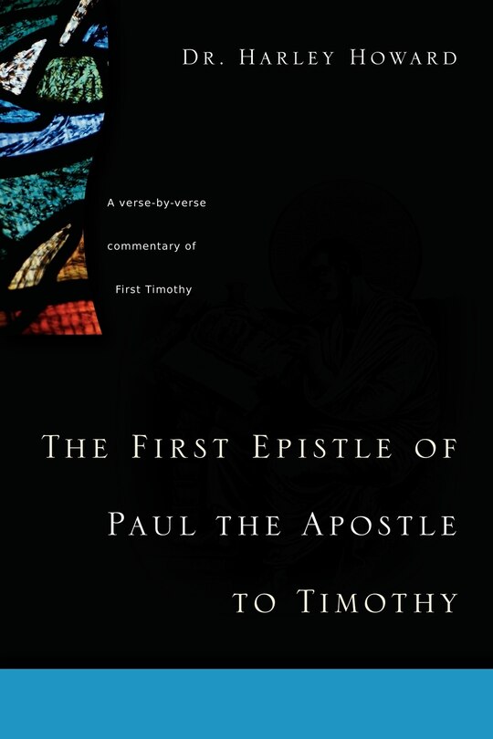Front cover_The First Epistle of Paul the Apostle to Timothy