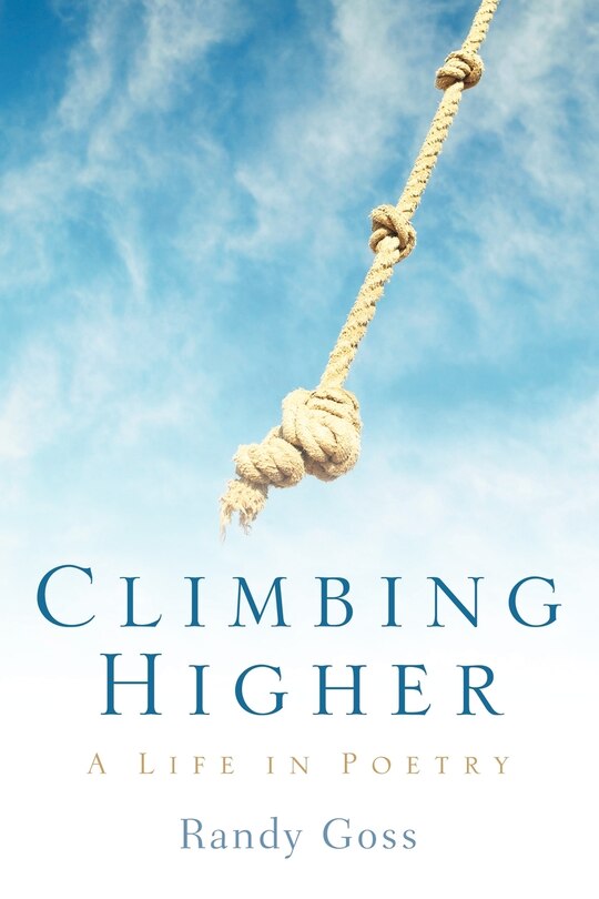 Front cover_Climbing Higher/A Life in Poetry