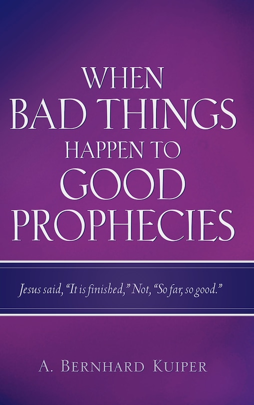 Couverture_When Bad Things Happen to Good Prophecies
