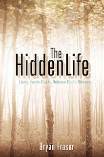 The Hidden Life