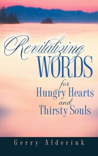 Front cover_Revitalizing Words For Hungry Hearts