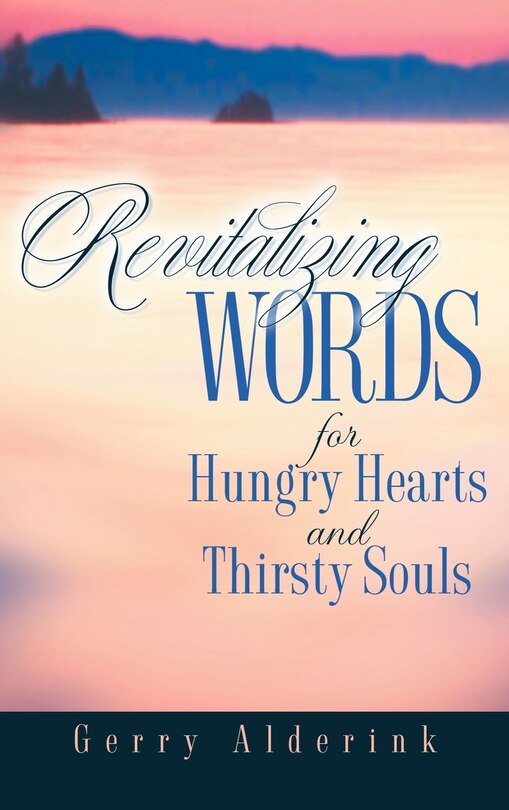 Front cover_Revitalizing Words For Hungry Hearts