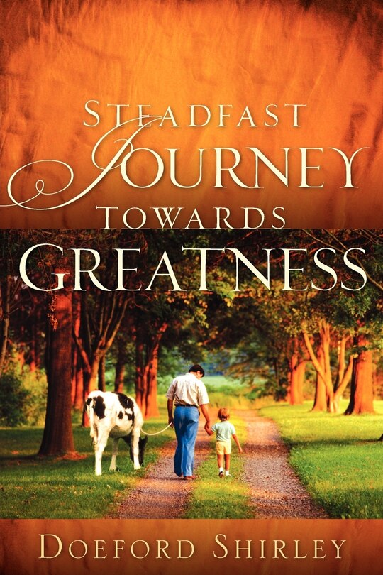 Front cover_Steadfast Journey Towards Greatness
