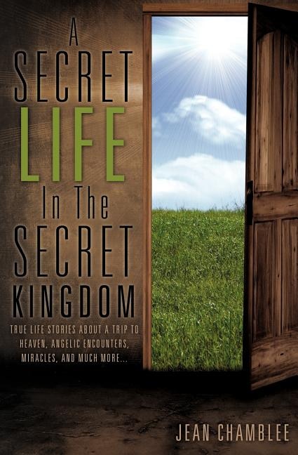 Front cover_A Secret Life In The Secret Kingdom