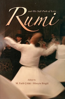 Front cover_Rumi and His Sufi Path of Love