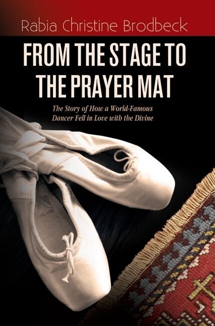 Front cover_From the Stage to the Prayer Mat