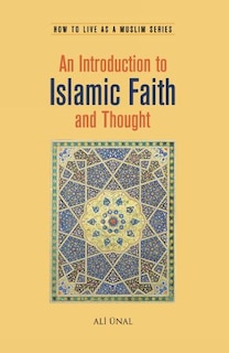 Front cover_An Introduction to Islamic Faith and Thought