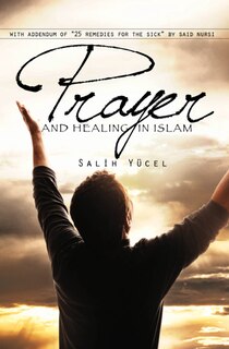 Front cover_Prayer and Healing in Islam