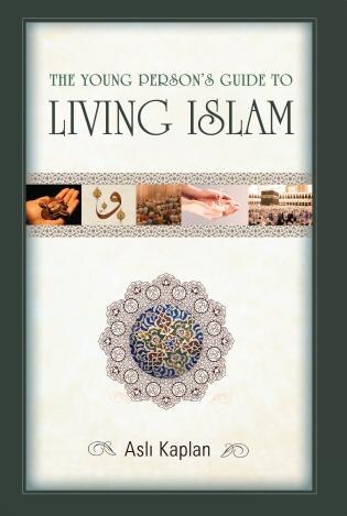 Couverture_The Young Person's Guide to Living Islam