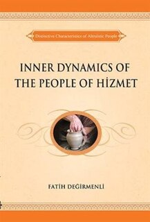 Front cover_Inner Dynamics Of The People Of Hizmet